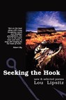 Seeking the Hook: New & Selected Poems - Lou Lipsitz - 9781439238257