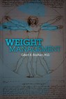 Weight Management - Gilbert B. Bradham - 9781439264645