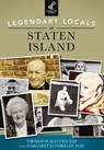 Legendary Locals of Staten Island - W. Matteo EdD - 9781439660034