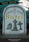 The Ghostly Tales of Bisbee - Stacia Deutsch - 9781439675885