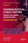 Pharmaceutical Stress Testing - Steven W. Baertschi ; Karen M. Alsante ; Robert A. Reed - 9781439801796