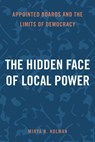 The Hidden Face of Local Power - Mirya R. Holman - 9781439926703