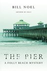 The Pier - Bill Noel - 9781440126987