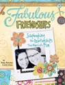 Fabulous Friendships - Kitty Foster ; Wendy McKeehan - 9781440225369