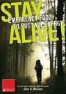 Stay Alive - Emergency Food to Sustain Energy eShort - John McCann - 9781440235405