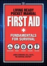Living Ready Pocket Manual - First Aid - James Hubbard - 9781440333545
