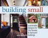 Building Small - David and Jeanie Stiles - 9781440345463