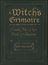 A Witch's Grimoire - Judy Ann Nock - 9781440518522