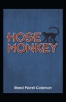Hose Monkey - Reed Farrel Coleman - 9781440532498
