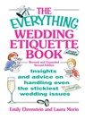 The Everything Wedding Etiquette Book - Emily Ehrenstein ; Laura Morin ; Leah Furman ; Elina Furman - 9781440537721