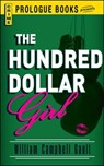 The Hundred Dollar Girl - William Campbell Gault - 9781440539121