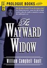 The Wayward Widow - William Campbell Gault - 9781440539831