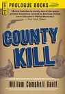 County Kill - William Campbell Gault - 9781440539862
