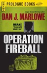 Operation Fireball - Dan J Marlowe - 9781440542152