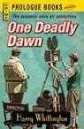 One Deadly Dawn - Harry Whittington - 9781440544996