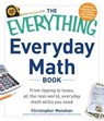 The Everything Everyday Math Book - Christopher Monahan - 9781440566448