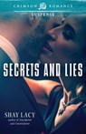 Secrets and Lies - Shay Lacy - 9781440567124
