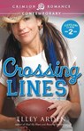 Crossing Lines - ARDEN,  Elley - 9781440582493