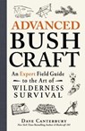 Advanced Bushcraft - Dave Canterbury - 9781440587979
