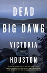 Dead Big Dawg - Victoria Houston - 9781440598838