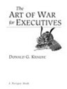 The Art of War for Executives - Donald G. Krause - 9781440621383