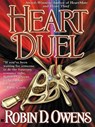 Heart Duel - Robin D. Owens - 9781440624254