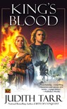 King's Blood (William the Conquerer #2) - Judith Tarr - 9781440624384