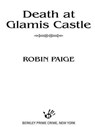 Death At Glamis Castle - Robin Paige - 9781440627750