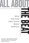 All about the Beat - John McWhorter - 9781440629655