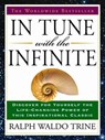 In Tune with the Infinite - Ralph Waldo Trine - 9781440632556