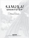 Samurai Shortstop - Alan M. Gratz - 9781440634826