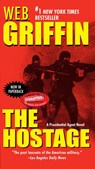 The Hostage - W.E.B. Griffin - 9781440637278