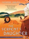 The Serpent's Daughter - Suzanne Arruda - 9781440638176