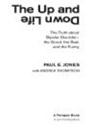 The Up And Down Life - Paul E. Jones ; Andrea Thompson - 9781440638572