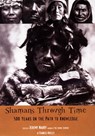 Shamans Through Time - Jeremy Narby - 9781440649776