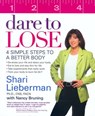 Dare to Lose PA - Shari Lieberman ; Nancy Pauling Bruning - 9781440672903