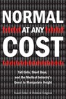 Normal at Any Cost - Susan Cohen ; Christine Cosgrove - 9781440686450