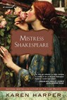 Mistress Shakespeare - Karen Harper - 9781440697722