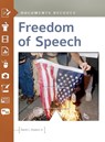 Freedom of Speech - David L. Hudson (Belmont University College of Law Jr. - 9781440842504