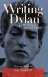 Writing Dylan - Larry David Smith - 9781440861581