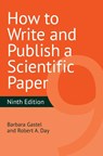 How to Write and Publish a Scientific Paper - Barbara (Texas A&M University Gastel ; Robert A. Day - 9781440878824