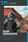 Teen Runaways in America - Michele (Bridgewater State University Wakin - 9781440880568