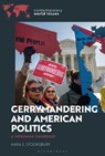 Gerrymandering and American Politics - Kara E. (Carson-Newman University Stooksbury - 9781440881541