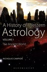 A History of Western Astrology Volume I - Dr Nicholas (University of Wales Trinity Saint David Campion - 9781441127372