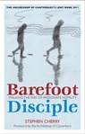 Barefoot Disciple - Stephen Cherry - 9781441182869
