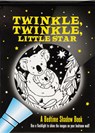 Twinkle, Twinkle Little Star Bedtime Shadow Book -  - 9781441336453