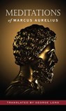MEDITATIONS OF MARCUS AURELIUS - Marcus Aurelius - 9781441337382
