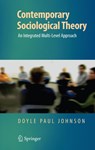 Contemporary Sociological Theory - Doyle Paul Johnson - 9781441926258