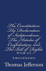 The Constitution of the United States of America, with the Bill of Rights and all of the Amendments;: The Declaration of Independence; and the Article - Thomas Jefferson - 9781442143326