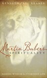 Martin Buber's Spirituality - Kenneth Paul Kramer - 9781442213692